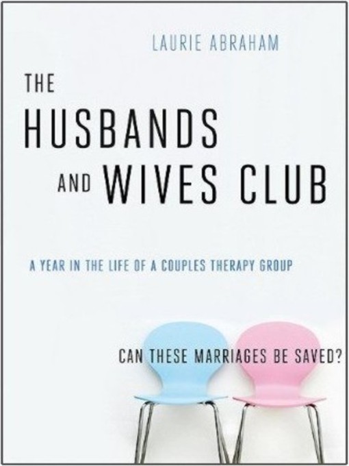 Title details for The Husbands and Wives Club by Laurie Abraham - Available
